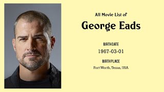 George Eads Movies list George Eads| Filmography of George Eads