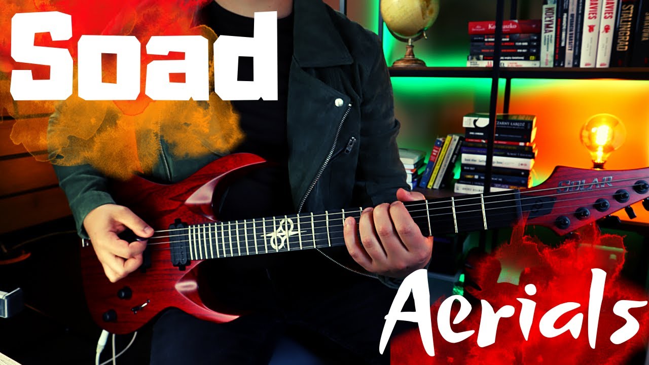 System Of A Down - Aerials (guitar Cover) - YouTube