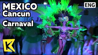 【K】Mexico Travel-Cancun[멕시코 여행-칸쿤]팔라파스 공원에서 열린 카르나발행사/Cancun/Carnaval