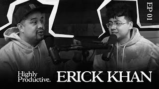 Erick Khan - From Videogame Streamer To Cannabis Star | Highly Productive Ep1