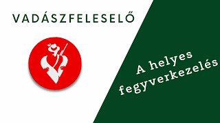 Vadászfeleselő XLI. - Helyes fegyverkezelés Szollár Andrással