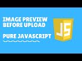 Image preview before upload with javascript