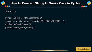 How to Convert String to Snake Case in Python