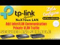 LC42: NeXTGen TP Link Omada ER-8411 ER-7206 ER-605 LAN InterVLAN Routing