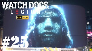 Watch Dogs : Legion【看門狗：自由軍團】Gameplay #25 Zeroday真面目 ▎PS4《4K HDR》No Commentary