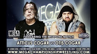 Otis Cogar vs Atticus Cogar