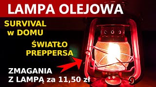 50 -Lampa NAFTOWA do SURVIVALU DOMOWEGO, dla PREPPERSA i romantyka! –Zmagania z lampką za 11,50 PLN