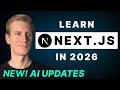 Next.js Tutorial 2026 (UPDATED) - Full Course - Start Your Next.js Journey Here