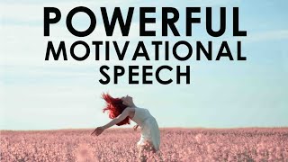 Motivational Speeches Every Day  YOU HAVE TO MAKE IT HAPPEN  Powerful Motivational Video