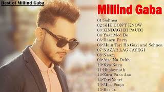 Best of Millind Gaba/Best Of Millind Gaba Songs Collection Millind Gaba Bollywood hits Songs Jukebox