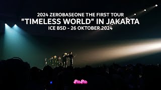 ZEROBASEONE THE FIRST TOUR TIMELESS WORLD CONCERT IN JAKARTA ICE BSD 26 OKTOBER 2024 #ZB1inJakarta