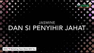 Jasmine Dan Si Penyihir Jahat