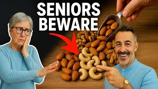 The 4 Best Nuts for Seniors Brains and 4 You Must Avoid at All Costs | Senior Health