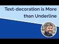 CSS Text Decoration Beyond Underline