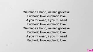 Likkle Addi ft. Likkle Vybz - Euphoric Love (Lyrics)