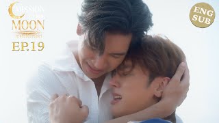 MISSION TO THE MOON ภารกิจพิชิตจันทรา EP.19 Eng Sub