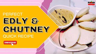 How to Make Perfect Edly with Groundnut Chutney at Home | Soft \u0026 Fluffy Idli + Peanut Chutney Recipe