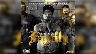 Mista Rowe - Family (Official Audio)