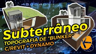 Nível Subterrâneo: Como criar uma topografia para edificação do tipo Bunker, com o Revit e o Dynamo