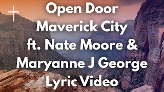 Open Door - Maverick City ft Nate Moore and Maryanne J George Lyrics