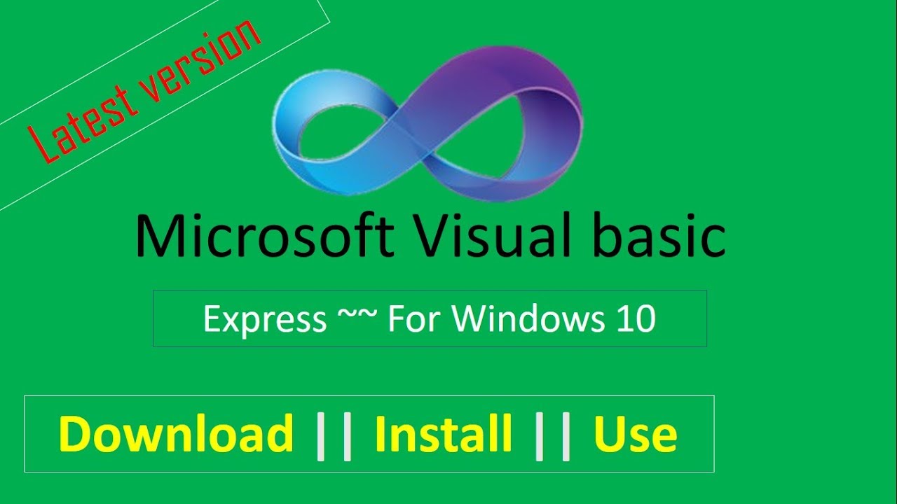 How To Install Latest Version Of Visual Basic?|Windows 7/8.1/10 ...