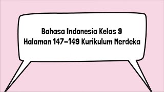 Kunci Jawaban Bahasa Indonesia Kelas 9 Halaman 147 148 149 Puisi Perahu Kertas Kurikulum Merdeka