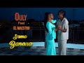 Ouly - Sama Banana feat El Maestro (Clip Officiel)