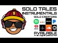 SOLO CREATORS - SOLO TALES INSTRUMENTALS (EP - RUN THROUGH)