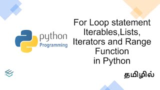 Python Fundamentals 16 For Loop statement in Tamil | python for beginners in Tamil | TamilTutEra