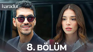 Karadut 8. Bölüm (Kısa Bölüm)