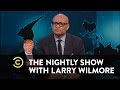 The Nightly Show - 7/2/15 in: 60 Seconds