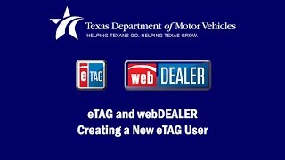 TxDMV eTAG: Creating a New eTAG User