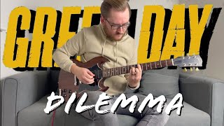 Dilemma - Green Day (Guitar Cover WITH TABS)