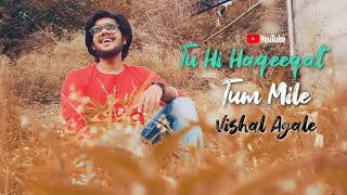 Tu Hi Haqeeqat Video Song - Tum Mile|Emraan Hashmi,Soha Ali Khan|Pritam|Javed Ali|Shadab|VishalAgale