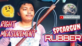 How to make SPEARGUN RUBBERS. proper MEASUREMENT and Rubber Size selection #spearfishing