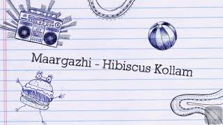 Margazhi - Simple Hibiscus kollam