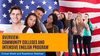 Overview: Community Colleges and Intensive English Programs in the US