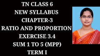 6th Maths T-1 Ch-3 Ratio and Proportion | Ex-3.4 (1 to 5 sums) | Samacheer One plus One channel