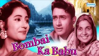 Bombai Ka Babu, Superhit Movie Song, Deewana Mastana Hua Dil