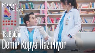 Demir kopya hazırlıyor - Mucize Doktor 18. Bölüm