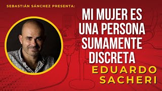 Mi mujer es una persona sumamente discreta - Cuento de Eduardo Sacheri