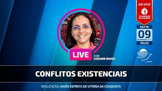 Lusiane Bahia • Conflitos existenciais