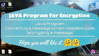 JAVA Program : Encrypting a message