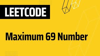 1323. Maximum 69 Number leetcode java Solution | leetcode