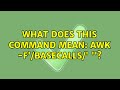 Ubuntu: What does this command mean: awk -F'/BaseCalls/' '{print $2}'?