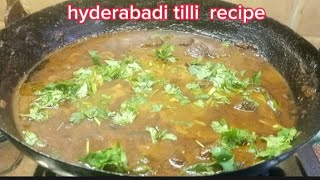 hyderabadi tilli recipe | tilli ka salan recipe | homemade masalon sy tilli ka salan recipe ||