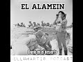 batalla de el alamein 1942. duelo en el desierto **antonio muñoz lorente **