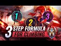 3-Step Formula That Took Me From Bronze To CHALLENGER - League of Legends