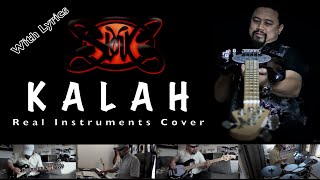 Kalah - Slank - Real Instruments Cover - No Vocal - Karaoke with Lyrics