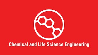 Chemical and Life Science Engineering